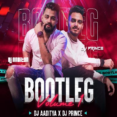 Aabaad Barbaad Bootleg DJ Remix DJ Aaditya X DJ Prince